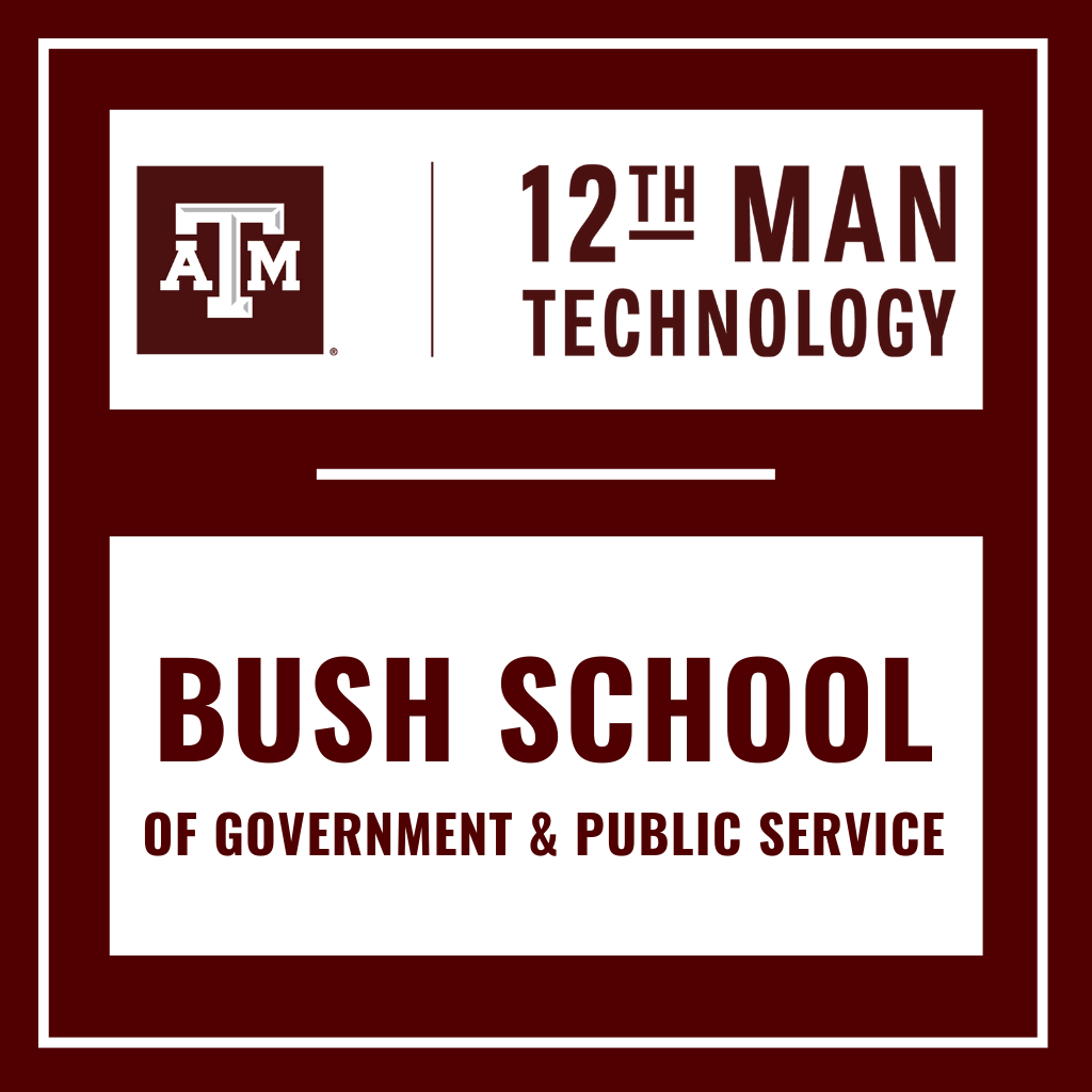 Texas A&M University - Bush School of Government and Public Service